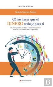 Cómo Hacer Que El Dinero Trabaje Para Ti