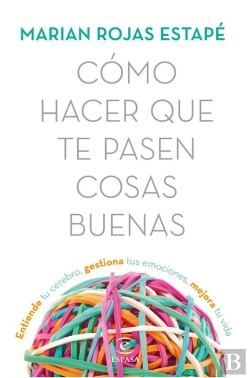 Bertrand.pt - Cómo Hacer Que Te Pasen Cosas Buenas