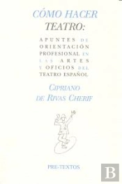 Cómo Hacer Teatro