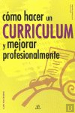Bertrand.pt - Cómo Hacer Un Curr¡Culum Y Mejorar Profesionalmente