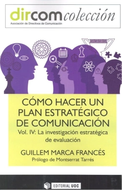 Bertrand.pt - Cómo Hacer Un Plan Estratégico De Comunicación Vol. Iv.