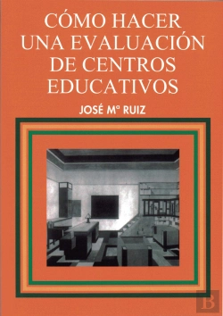 Bertrand.pt - Cómo Hacer Una Evaluación De Centros Educativos
