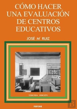 Bertrand.pt - Cómo Hacer Una Evaluación De Centros Educativos