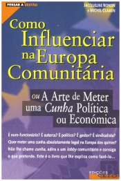 Como Influenciar na Europa Comunitária