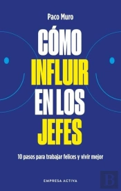Como Influir En Los Jefes