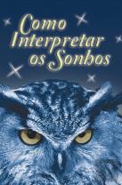 Como Interpretar os Sonhos