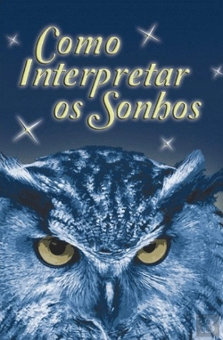 Bertrand.pt - Como Interpretar os Sonhos