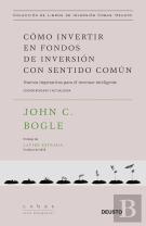Cómo Invertir En Fondos De Inversión Con Sentido Común