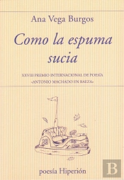 Como La Espuma Sucia