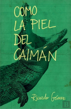 Bertrand.pt - Como La Piel Del Caimán