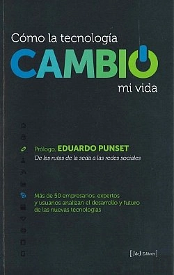 Bertrand.pt - Como La Tecnologia Cambio Mi Vida