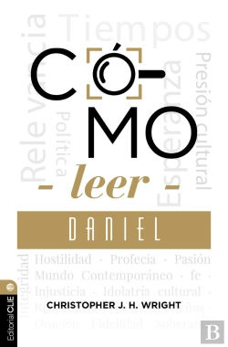 Bertrand.pt - Cómo Leer Daniel: Sostener La Fe En El Mundo Actual