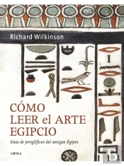 Cómo Leer El Arte Egipcio