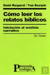 Cómo Leer Los Relatos Bíblicos