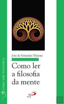 Bertrand.pt - Como Ler A Filosofia Da Mente