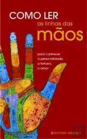 Como Ler as Linhas das Mãos