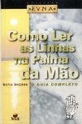 Como Ler as Linhas na Palma da Mão