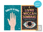Como Ler as Mãos | O Livro Wicca das Sombras