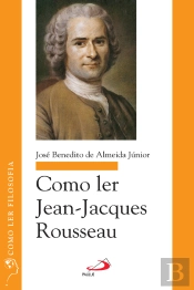 Como Ler Jean-Jacques Rousseau