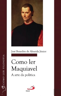 Bertrand.pt - Como Ler Maquiavel