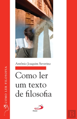 Bertrand.pt - Como Ler Um Texto De Filosofia