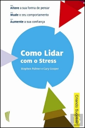Como Lidar com o Stress