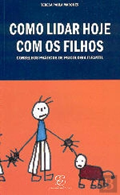 Como Lidar Hoje com os Filhos 