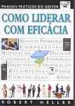 Como Liderar Com Eficácia