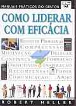 Bertrand.pt - Como Liderar Com Eficácia