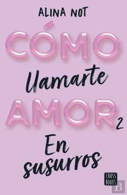 Bertrand.pt - Como Llamarte Amor 2. En Susurros