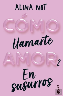 Bertrand.pt - Como Llamarte Amor 2. En Susurros