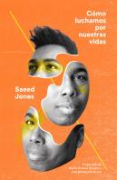Como Luchamos Por Nuestras Vidas