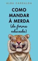 Como Mandar à Merda (de forma educada)