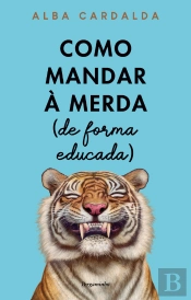 Como Mandar à Merda (de forma educada)