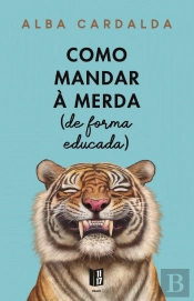 Como Mandar à Merda (de forma educada)