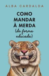 Como Mandar à Merda (de forma educada)