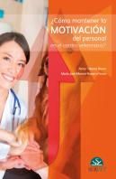 Como Mantener La Motivacion Del Personal En El Centro Veteri