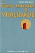 Como Manter a Virilidade
