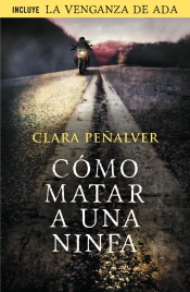 Cómo Matar A Una Ninfa (Ada Levy 1)