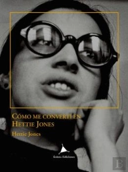 Bertrand.pt - Como Me Convertí En Hettie Jones