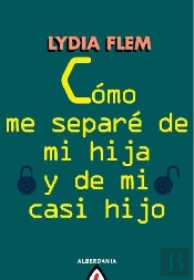 Como Me Separe De Mi Hija Y De Mi Casi Hijo 