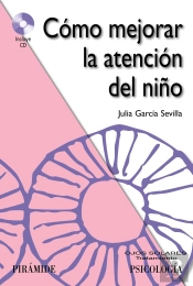 Cómo Mejorar La Atención Del Niño