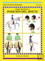 Cómo Mejorar La Posición Del Jinete