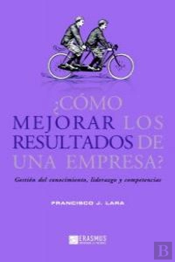 Bertrand.pt - ¿Cómo Mejorar Los Resultados De Una Empresa??