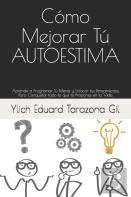 Como Mejorar Tu Autoestima