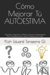 Como Mejorar Tu Autoestima