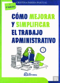 Bertrand.pt - Cómo Mejorar Y Simplificar El Trabajo Administrativo