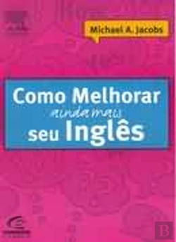 Bertrand.pt - Como Melhorar Ainda Mais Seu Inglês