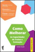 Como Melhorar as Capacidades de Treino e Formação