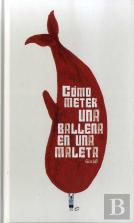 Cómo Meter Una Ballena En Una Maleta